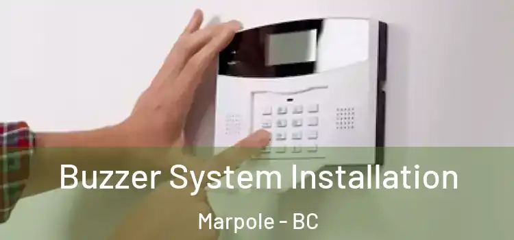 Buzzer System Installation Marpole - BC