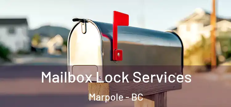Mailbox Lock Services Marpole - BC